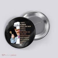 I DonT Always Herdy Dur Mur Flerpty Floopin Funny Swedish Chef Button thumb 0