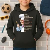I DonT Always Herdy Dur Mur Flerpty Floopin Funny Swedish Chef Kids Hoodie thumb 2