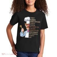 I DonT Always Herdy Dur Mur Flerpty Floopin Funny Swedish Chef Kids T-Shirt thumb 2