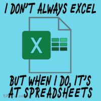 I Don't Always Excel But When I Do It's At Spreadsheets Kids Long Sleeve Shirt thumb 2