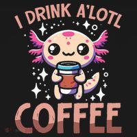 I Drink A'lotl Coffee Funny Axolotl Kawaii Coaster thumb 2