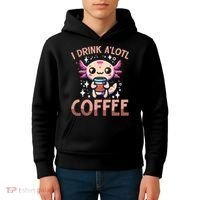 I Drink A'lotl Coffee Funny Axolotl Kawaii Kids Hoodie thumb 4