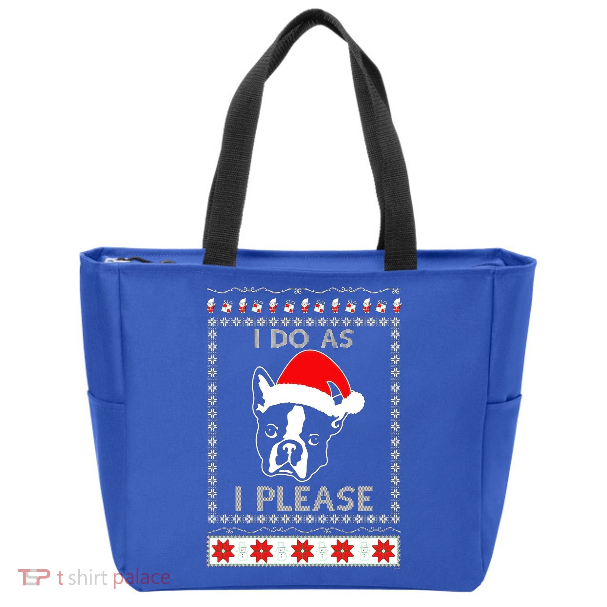 I Do As I Please Boston Terrier Ugly Christmas Sweater Cute Gift Tote Bag
