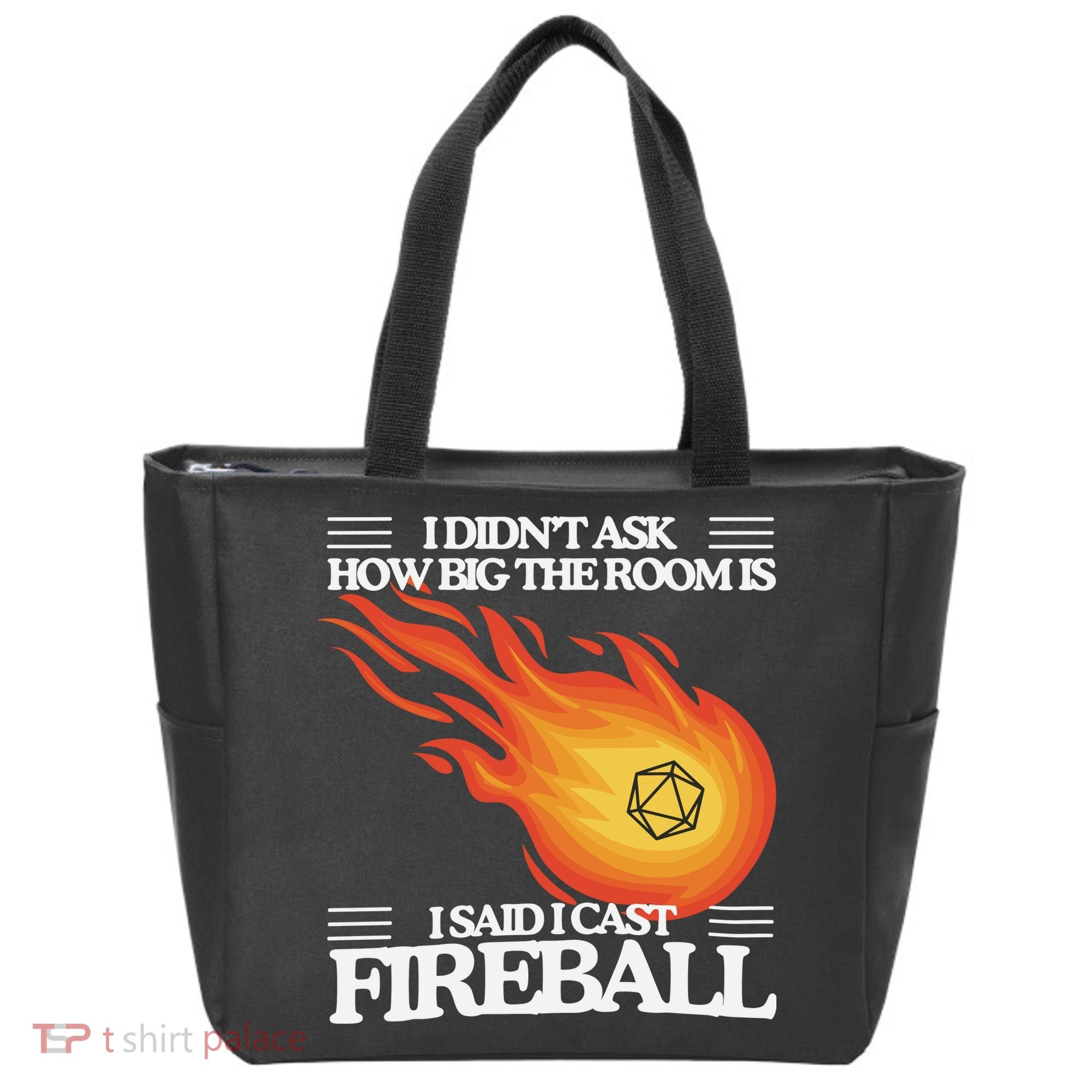 I Didnt Ask How Big The Room Is F.I.R.E.B.A.L.L Tote Bag