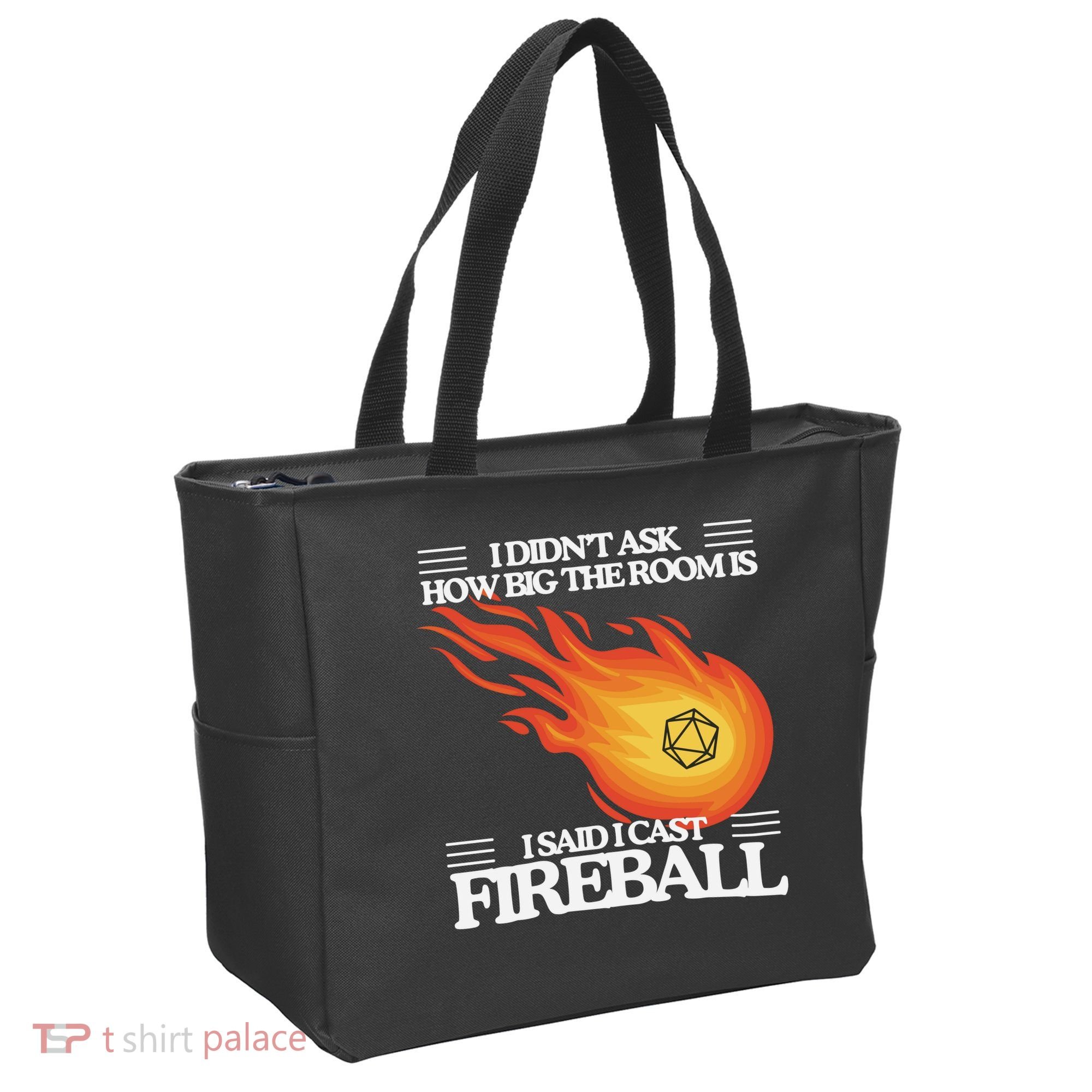 I Didnt Ask How Big The Room Is F.I.R.E.B.A.L.L Tote Bag