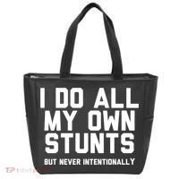 I Do All My Own Stunts But Never Intentionally Funny Sarcasm Gift Tote Bag thumb 0