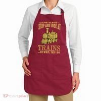 I Don't Always Stop Look At Trains Old Railroad Locomotives Apron thumb 2