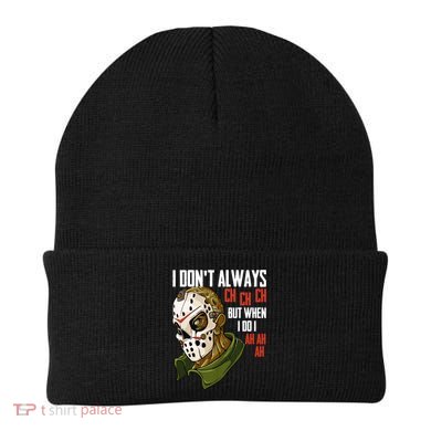 I Dont Always Ch Ch Ch Lazy Halloween Costume Horror Movie Beanie