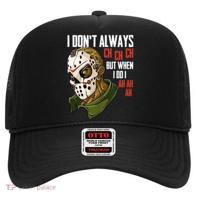 I Dont Always Ch Ch Ch Lazy Halloween Costume Horror Movie Hat