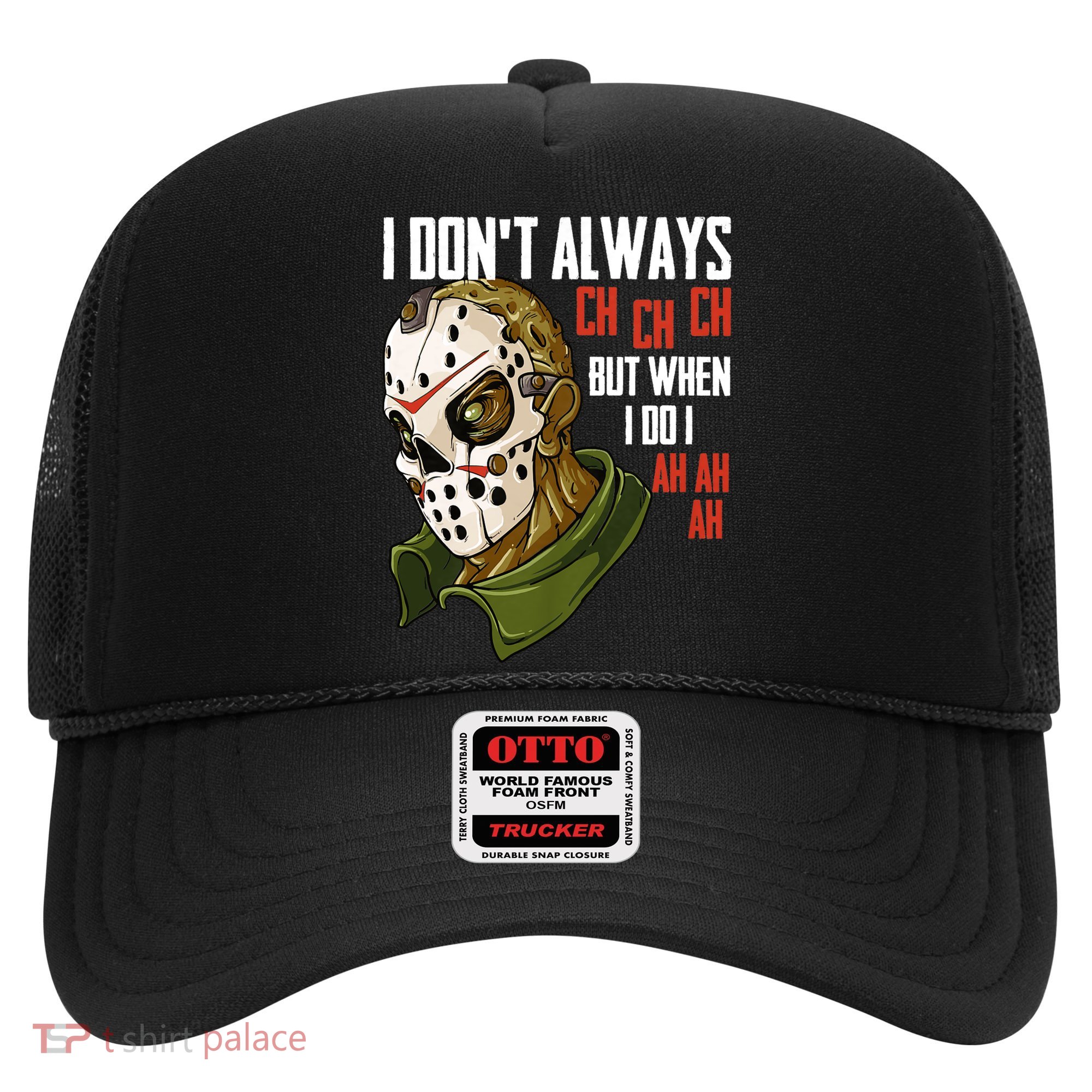 I Dont Always Ch Ch Ch Lazy Halloween Costume Horror Movie Hat