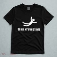 I Do All My Own Stunts Dark Adult And T-Shirt thumb 5
