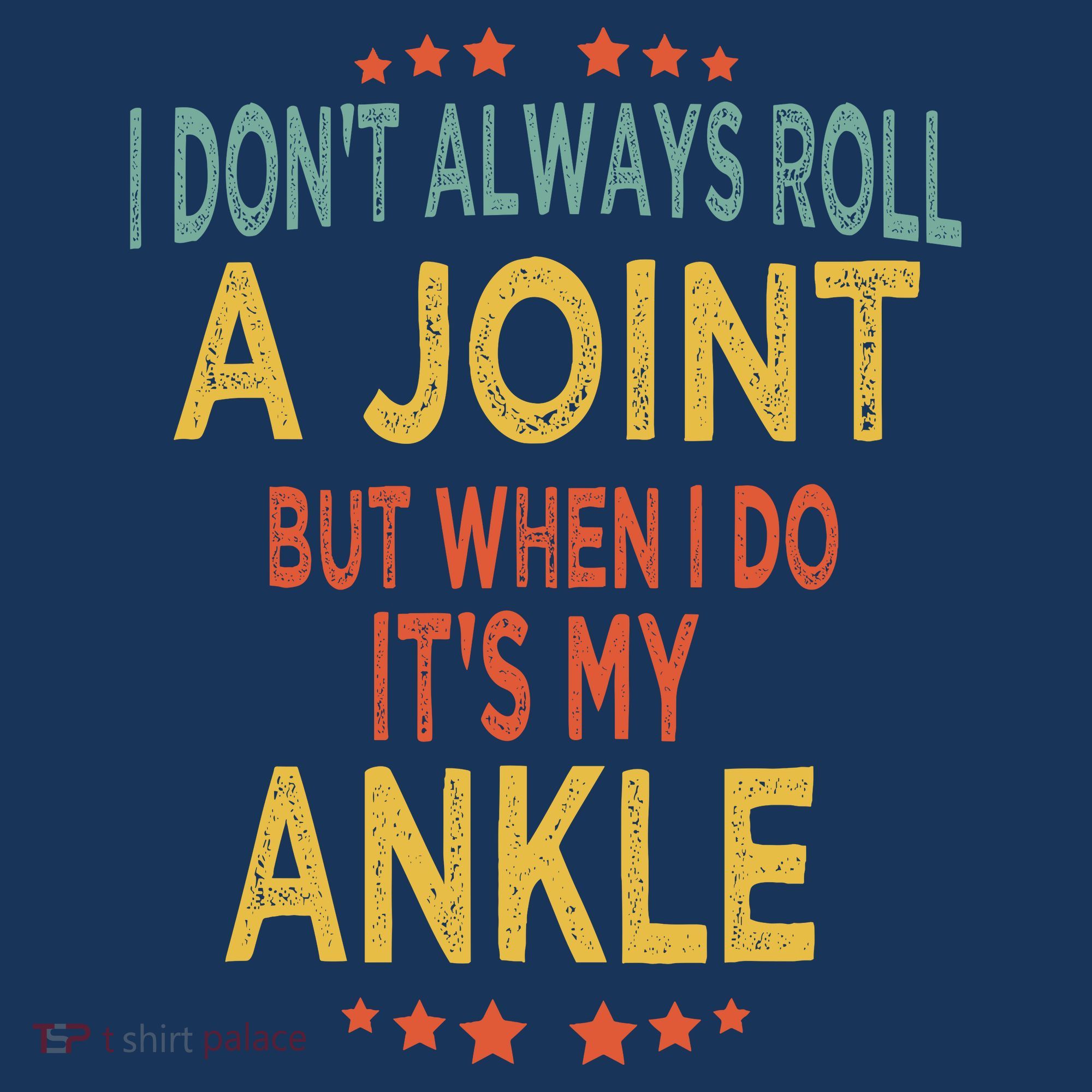 I DonT Always Roll A Joint But When I Do ItS My Ankle Meme Hat