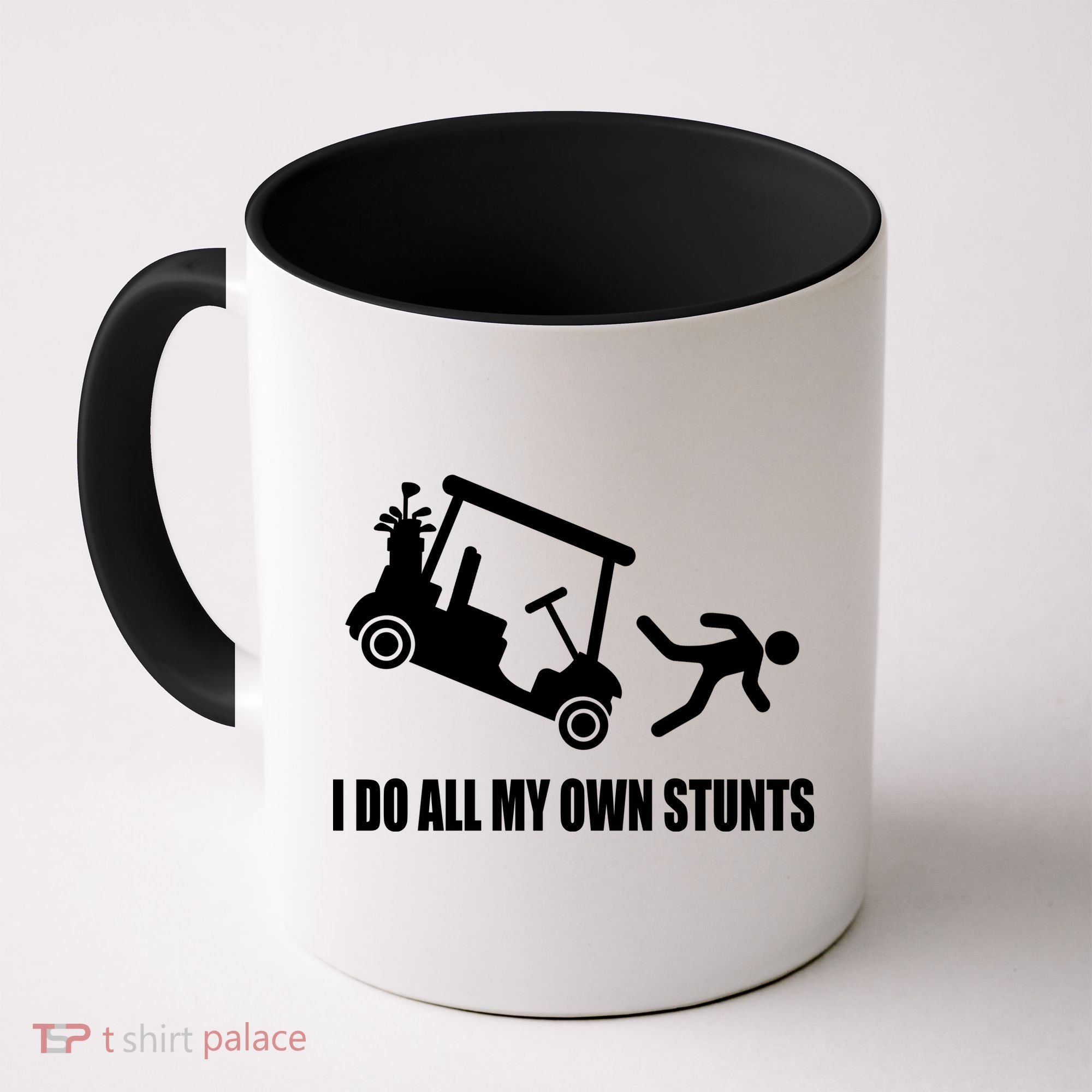 I Do All My Own Stunts Funny Golfer Coffee Mug