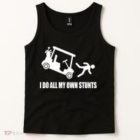 I Do All My Own Stunts Funny Golfer Tank Top thumb 2