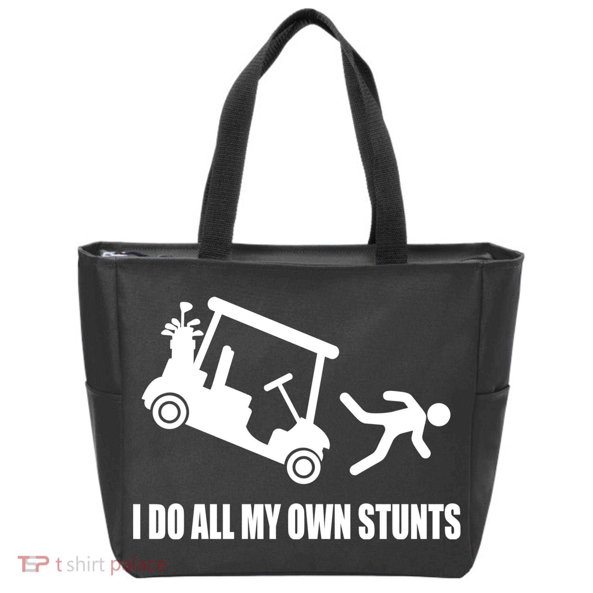 I Do All My Own Stunts Funny Golfer Tote Bag