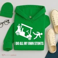 I Do All My Own Stunts Funny Golfer Hoodie thumb 4