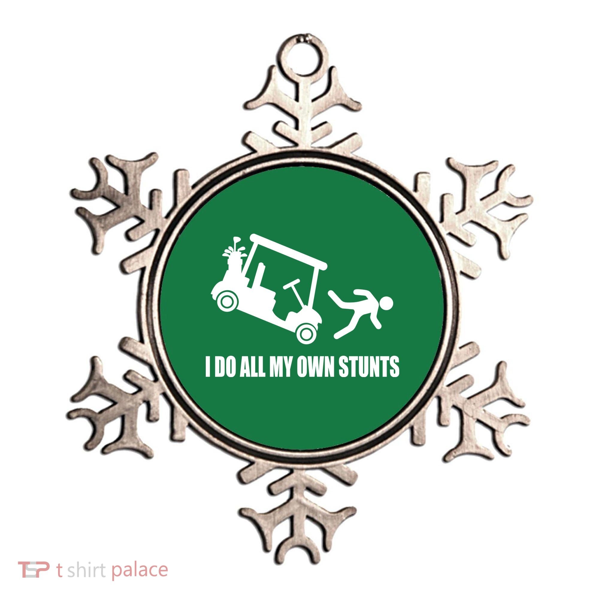 I Do All My Own Stunts Funny Golfer Ornament