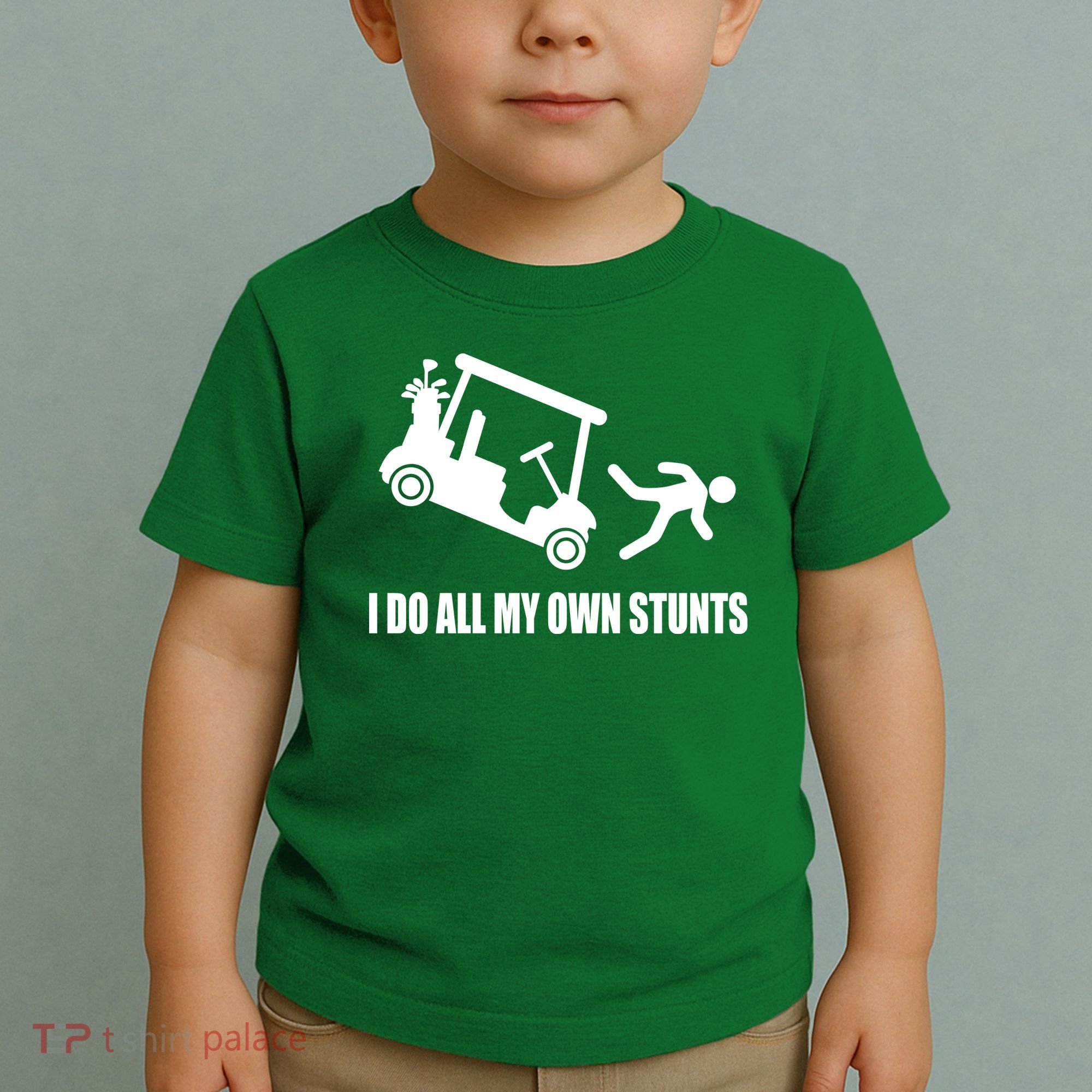 I Do All My Own Stunts Funny Golfer Toddler T-Shirt