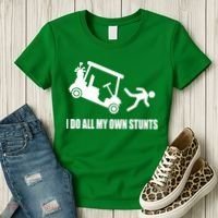 I Do All My Own Stunts Funny Golfer Women's T-Shirt thumb 3
