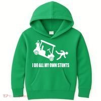 I Do All My Own Stunts Funny Golfer Kids Hoodie thumb 0