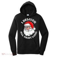 I Deliver All Night Long Naughty Christmas Dirty Xmas Santa Women's Hoodie thumb 0