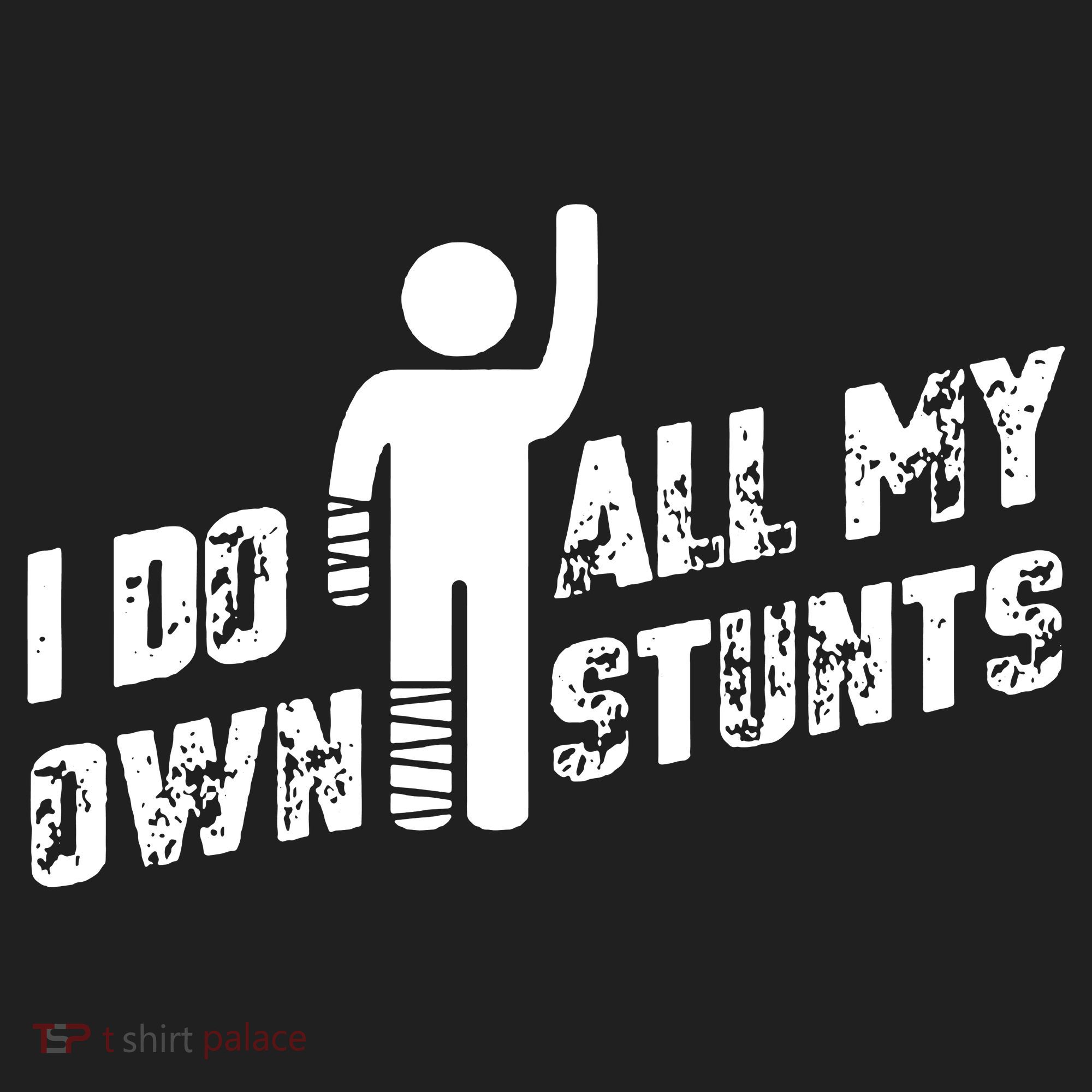 I Do All My Own Stunts Women's Sweatshirt