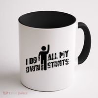 I Do All My Own Stunts Coffee Mug thumb 1