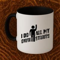 I Do All My Own Stunts Coffee Mug thumb 2