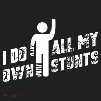 I Do All My Own Stunts Hat thumb 2