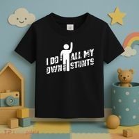 I Do All My Own Stunts Toddler T-Shirt thumb 3