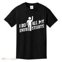 I Do All My Own Stunts Kids T-Shirt thumb 0