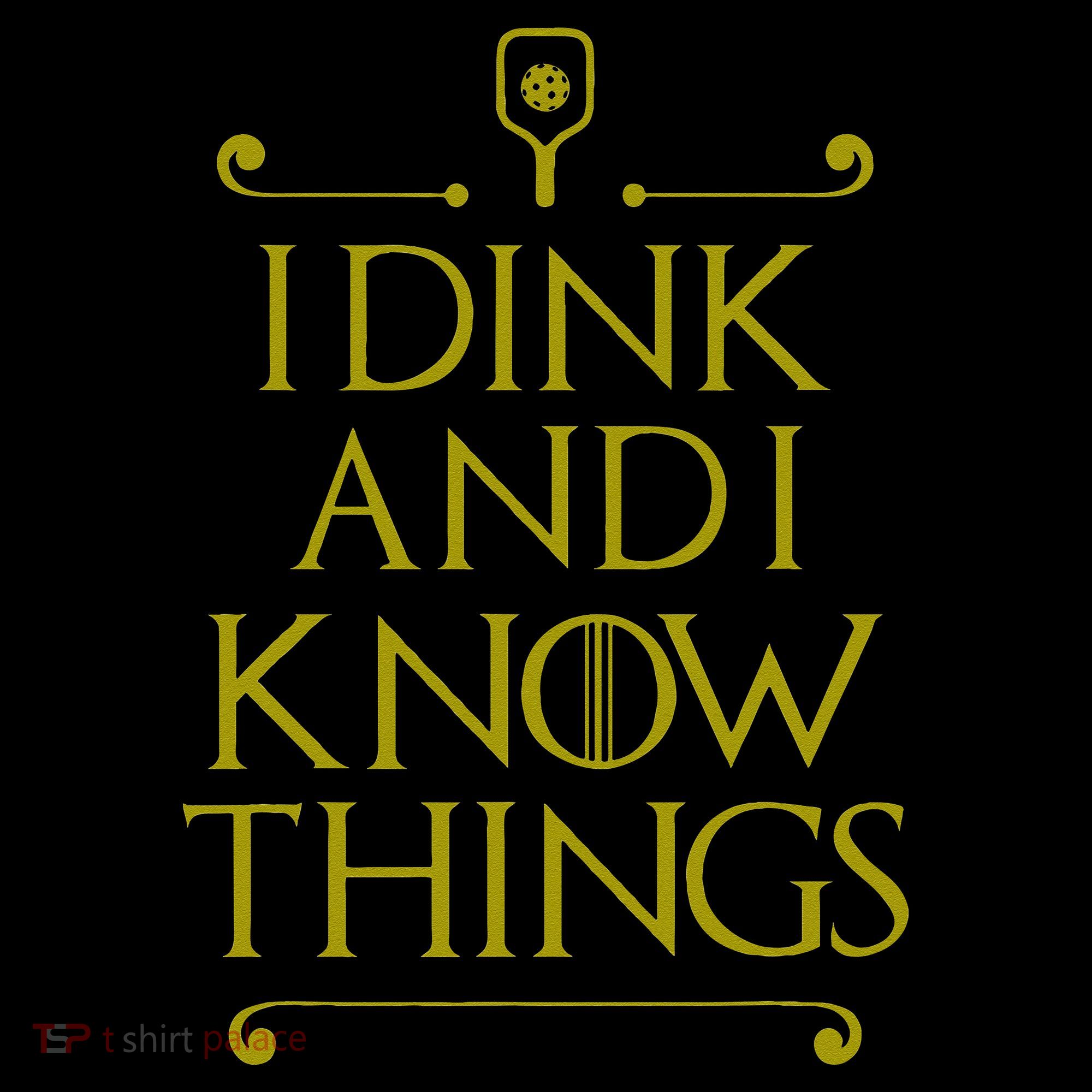 I Dink And I Know Things Funny Pickleball Coaster