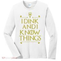 I Dink And I Know Things Funny Pickleball Women's Long Sleeve Shirt thumb 0