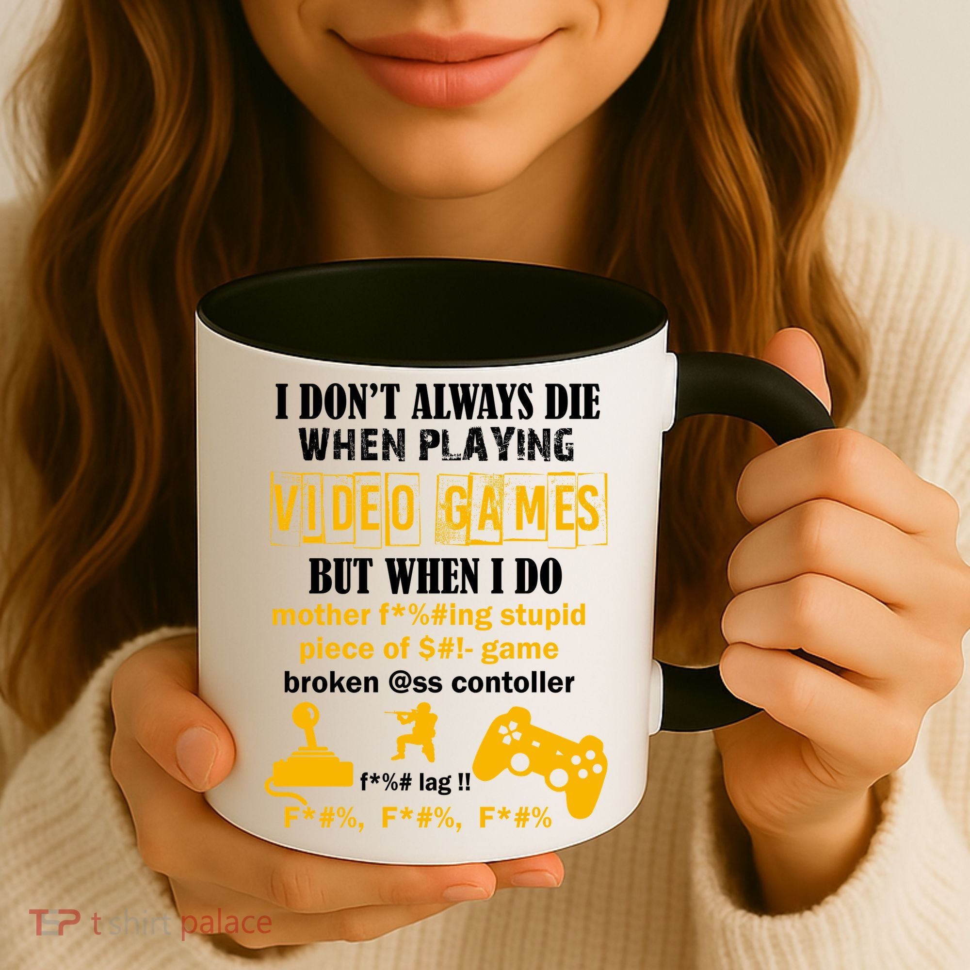I Don't Always Die Gamer Funny Coffee Mug