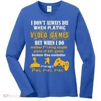 I Don't Always Die Gamer Funny Women's Long Sleeve Shirt thumb 0