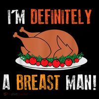 IM Definitely A Breast Man Funny Thanksgiving Turkey Coffee Mug thumb 5