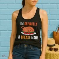 IM Definitely A Breast Man Funny Thanksgiving Turkey Women's Tank Top thumb 2