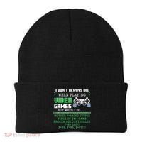 I Don't Always Die When Playing Video Games Controller Gamer Beanie thumb 0