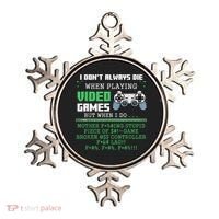 I Don't Always Die When Playing Video Games Controller Gamer Ornament thumb 0