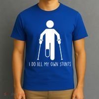 I Do All My Own Stunts Gift Get Well Gift Funny Injury Leg Gift T-Shirt thumb 3