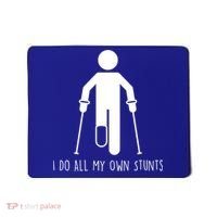 I Do All My Own Stunts Gift Get Well Gift Funny Injury Leg Gift Mousepad thumb 0
