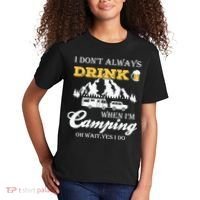 I Don't Always Drink When I'm Camping Lovers Funny Camper Kids T-Shirt thumb 2
