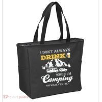I Don't Always Drink When I'm Camping Lovers Funny Camper Tote Bag thumb 2
