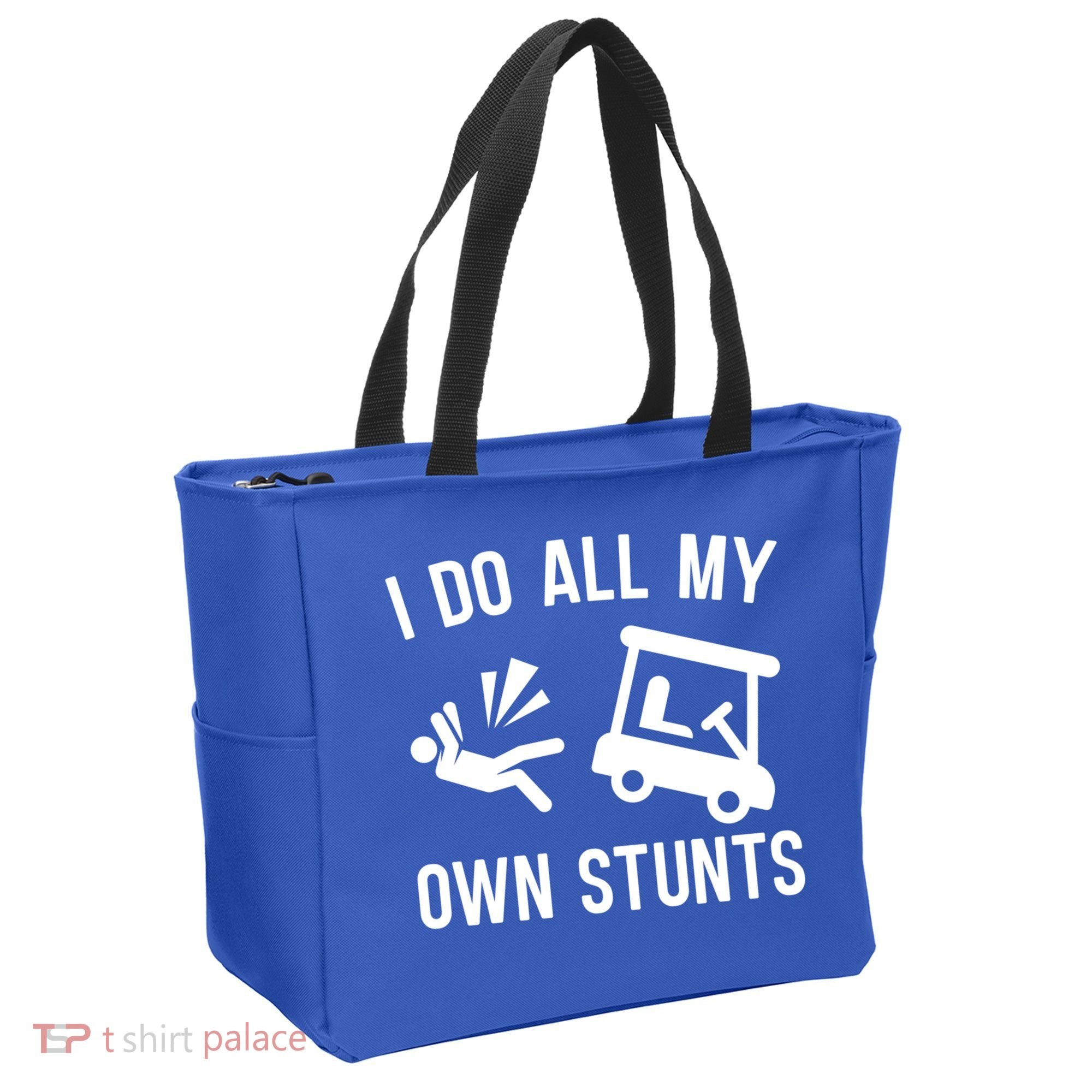 I Do All My Own Stunts For Golfers Gift Tote Bag