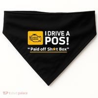 I Drive A Pos Paid Off Sht Box USA-Made Doggie Bandana thumb 0