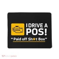 I Drive A Pos Paid Off Sht Box Mousepad thumb 0