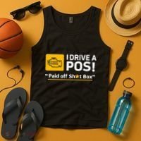 I Drive A Pos Paid Off Sht Box Tank Top thumb 4