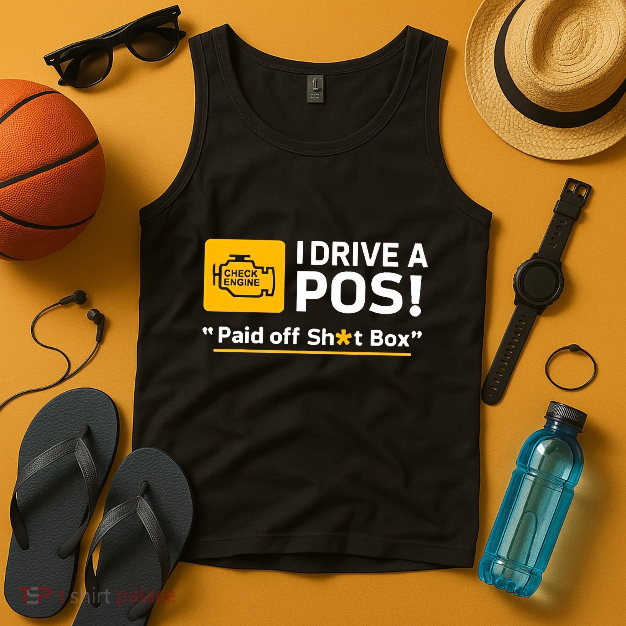 I Drive A Pos Paid Off Sht Box Tank Top