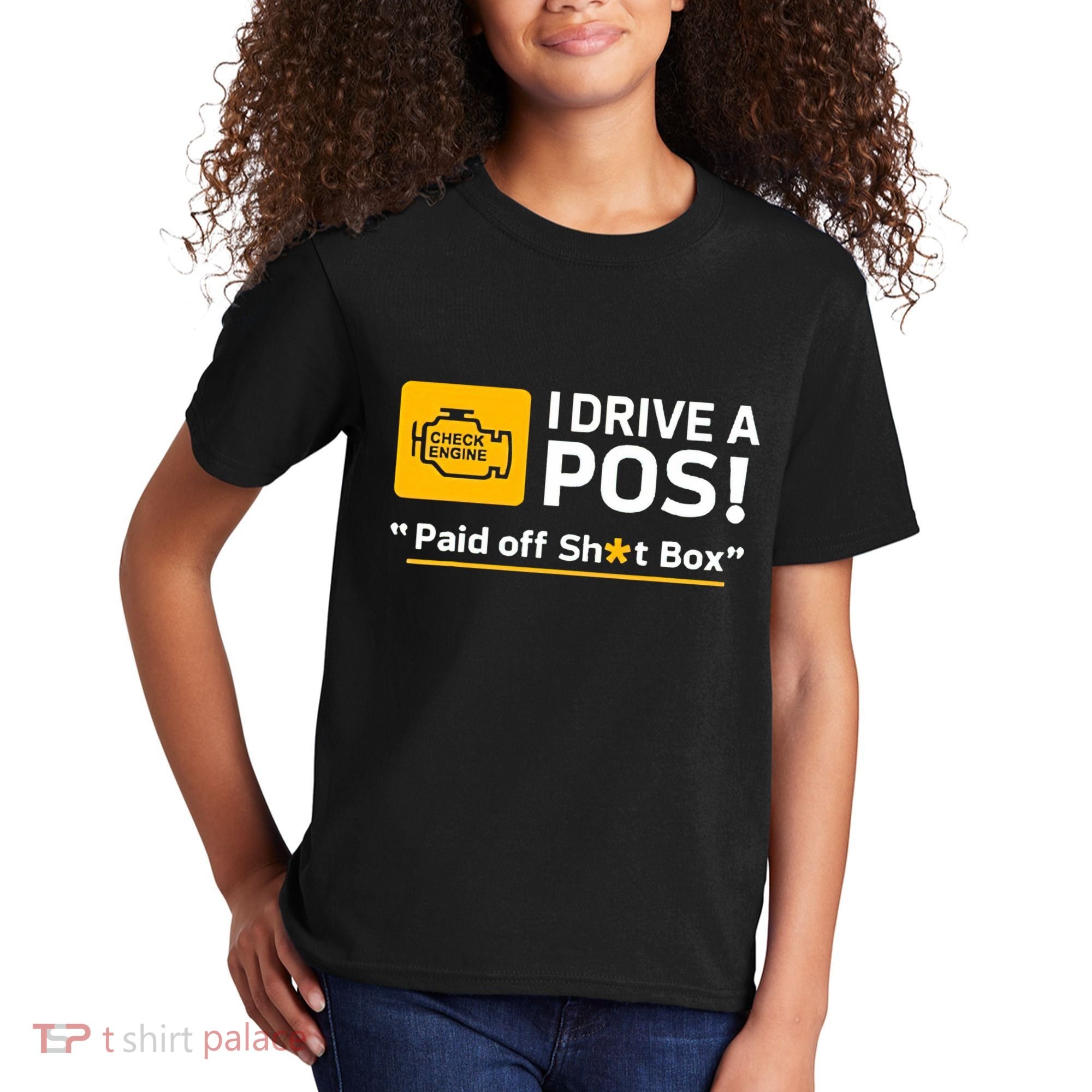 I Drive A Pos Paid Off Sht Box Kids T-Shirt