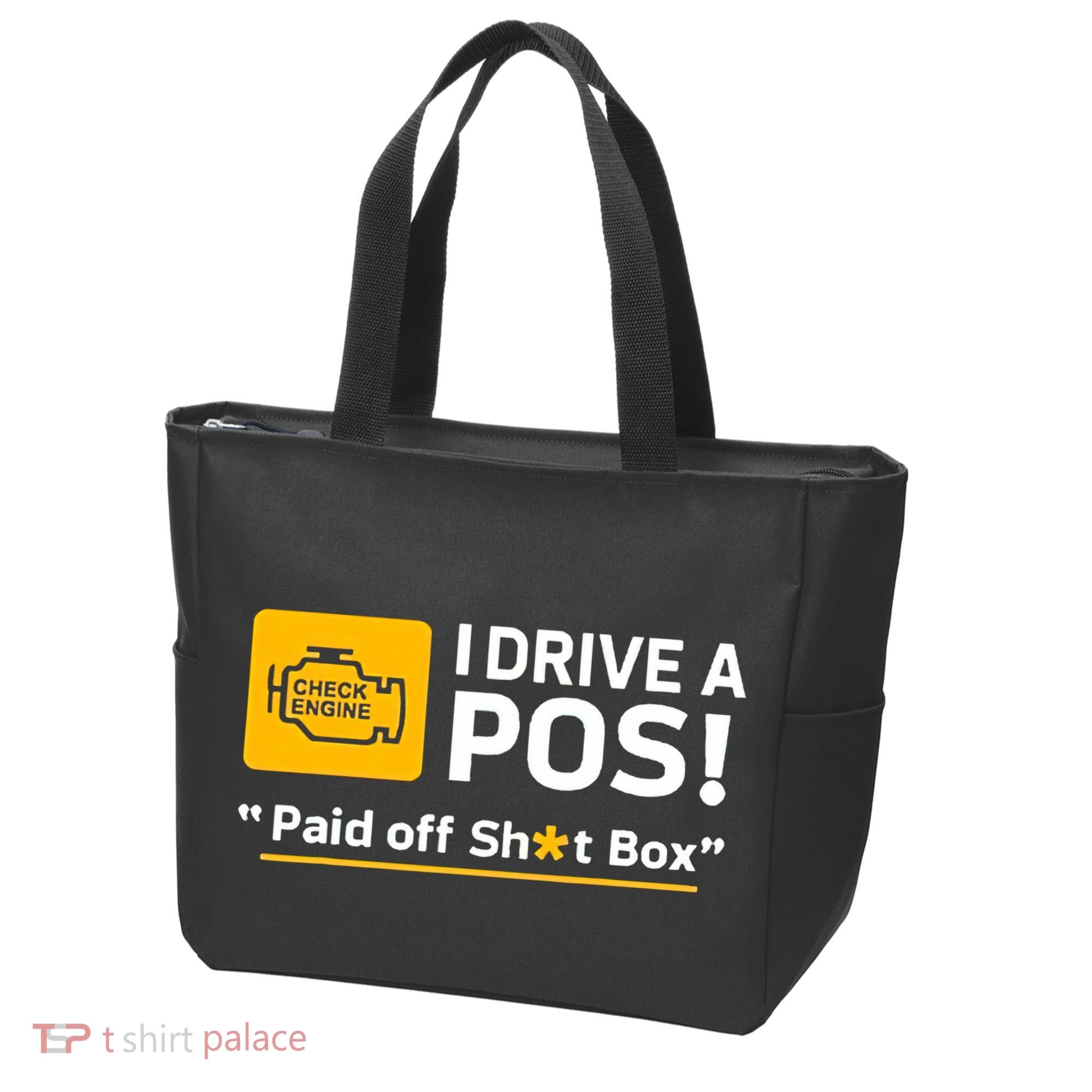 I Drive A Pos Paid Off Sht Box Tote Bag
